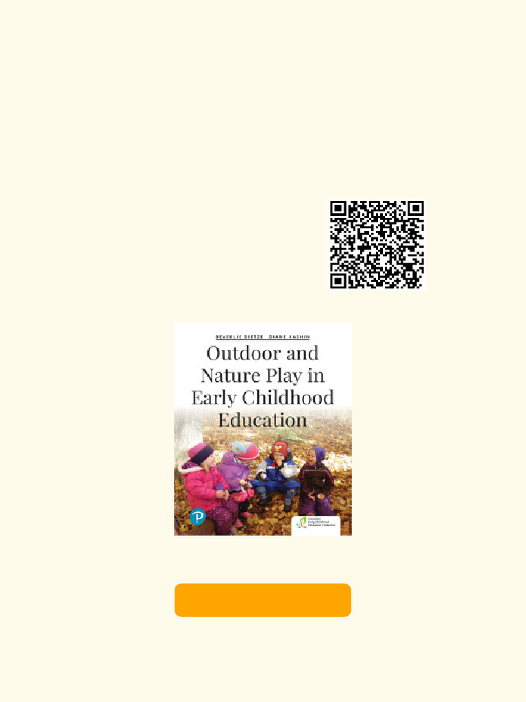 Access The Outdoor and Nature Play in Early Childhood Education Online ...