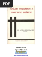 23680260 Anibal Pereira Reis Catolicos Carismaticos e Pentecostais Catolicos