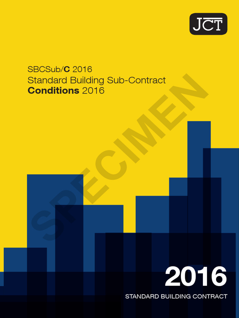 JCT Contracts 2016-Standard Building Subcontract 2016 | PDF