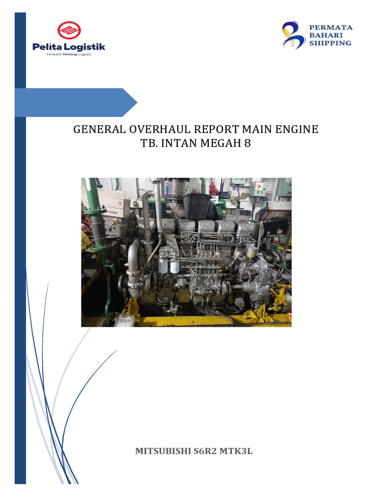 Intan Megah 8 - Report Go Main Engine | PDF | Piston | Cylinder (Engine)