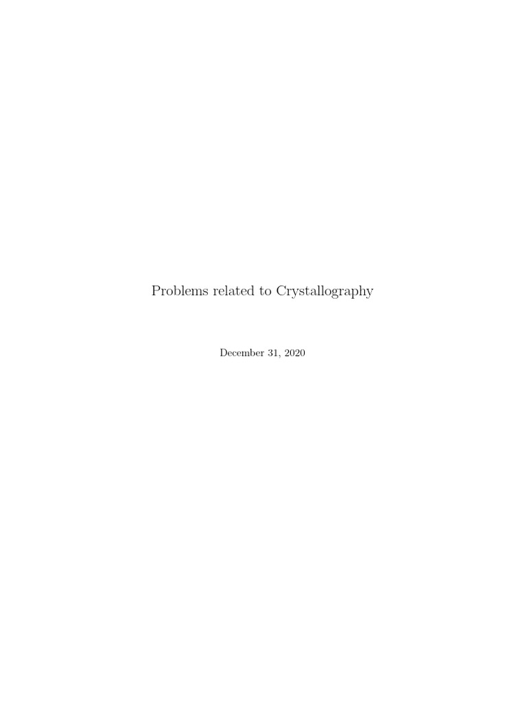 Module 2 Crystallography Numericals | PDF | Atomic | Crystallography
