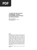 “EU NÃO VIVO SEM CELULAR” sociabilidade, consumo, corporalidade e novas praticas nas culturas urbanas