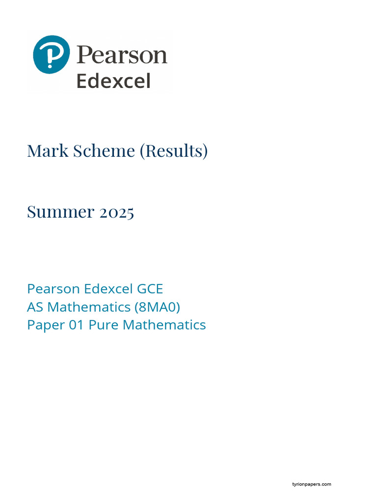 2506 8MA0-01 AS Pure Mathematics - June 2025 Mark Scheme PDF | PDF ...