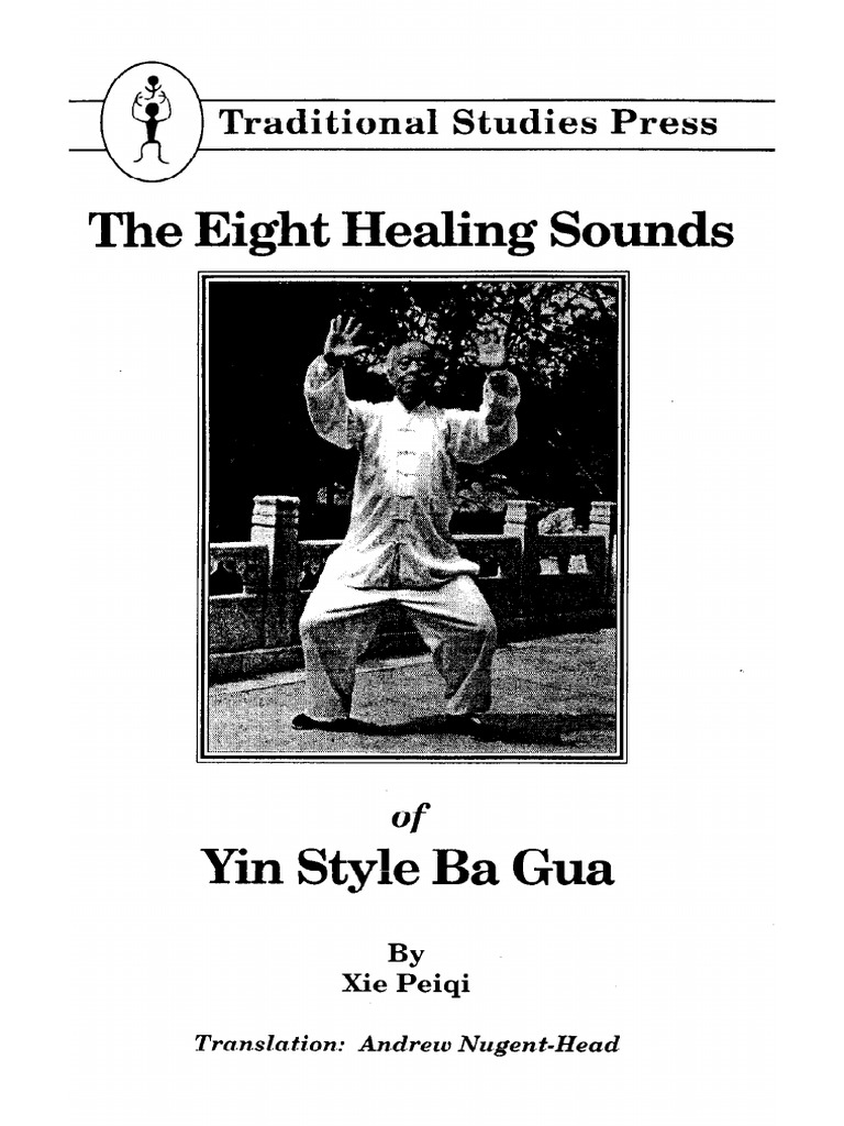 The Eight Healing Sounds of Yin Style Ba Gua | PDF