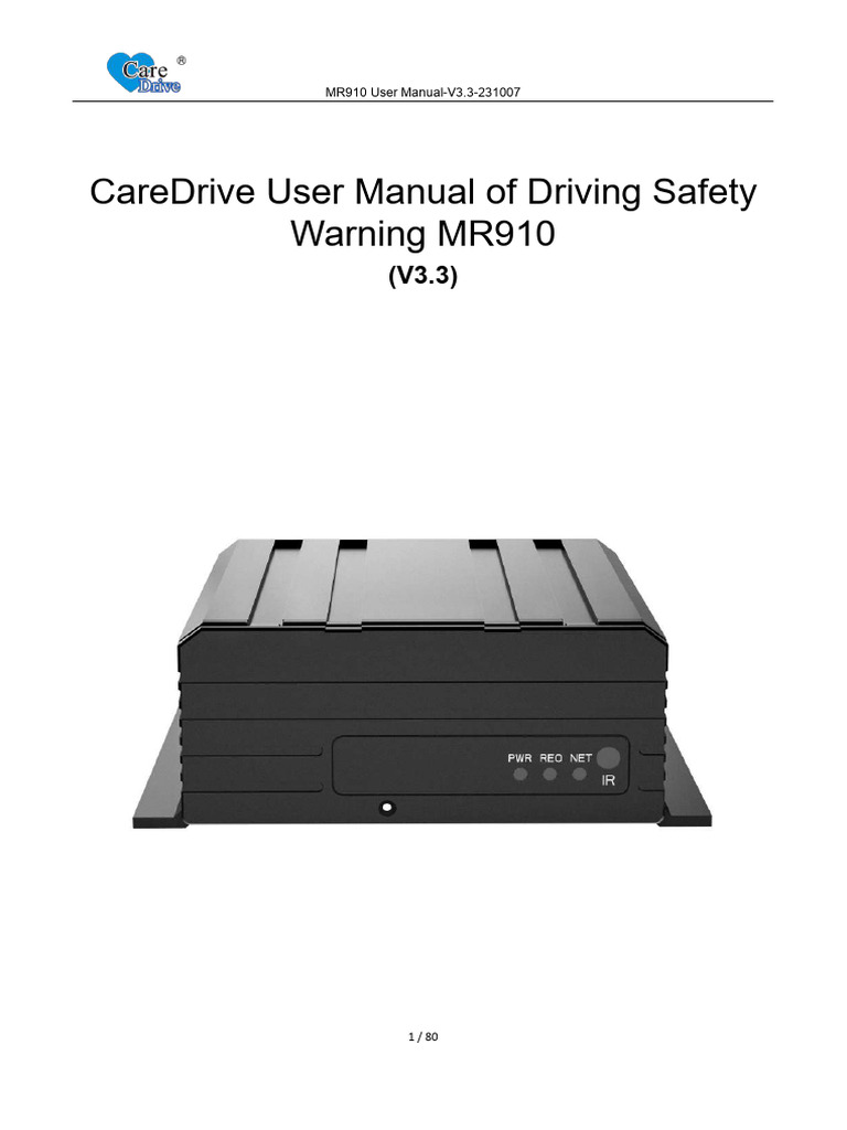 CareDrive User Manual of Driving Safety Warning MR910 - V3.3-231007 ...