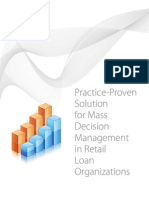 Practice-Proven Solution For Mass Decision Management in Retail Loan Organizations