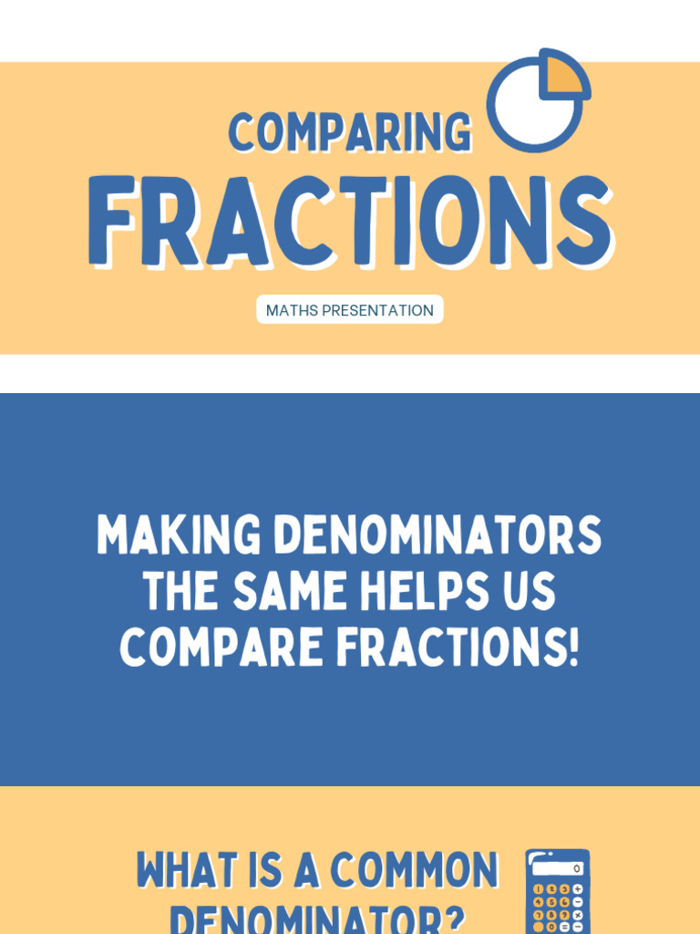 Comparing and Ordering Fractions Maths Presentation - 20260221 - 162638 ...