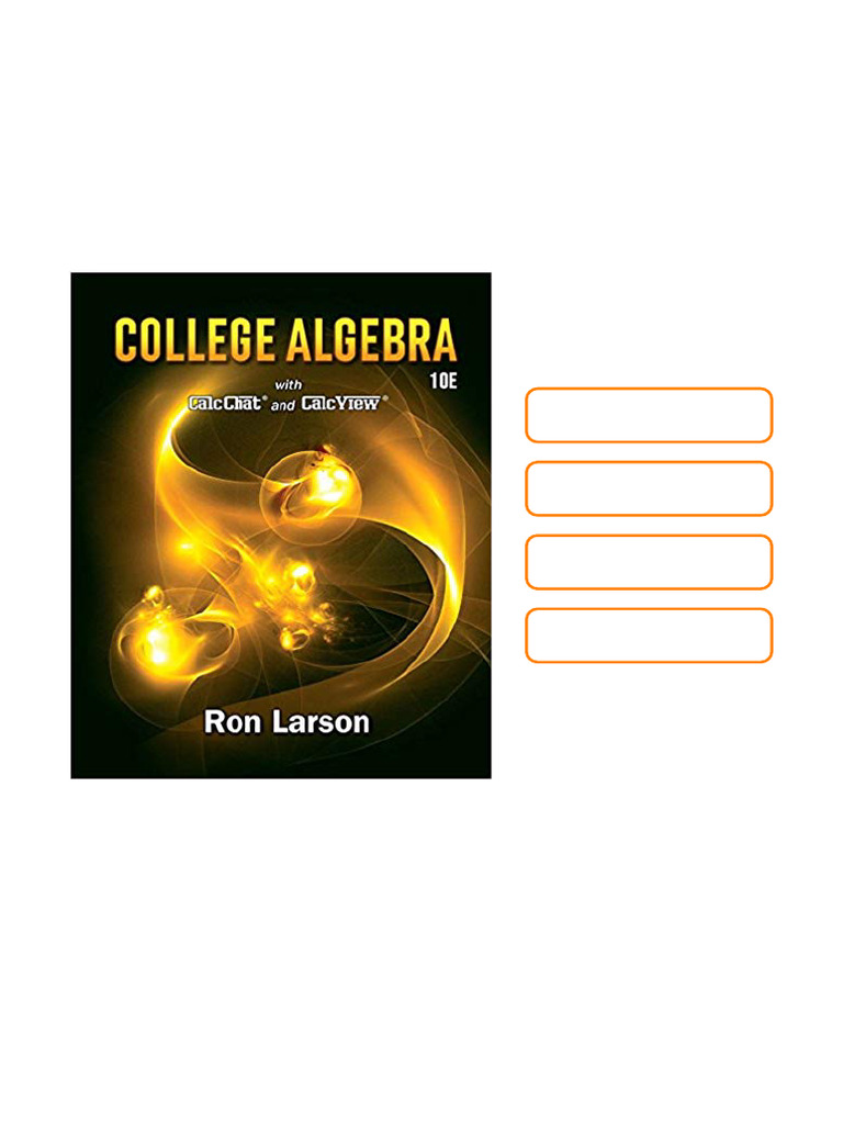 College Algebra 10th Edition by Ron Larson Available Full Chapters ...