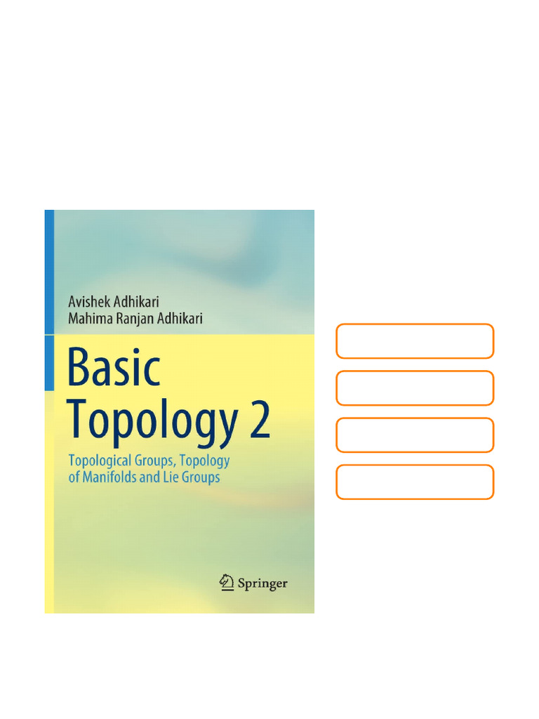 Basic Topology 2 Topological Groups Topology of Manifolds and Lie ...