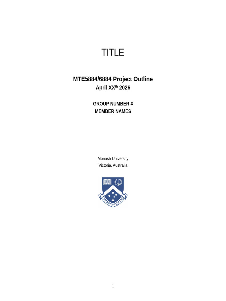 MTE5884 MTE6884 Project Outline Template | PDF