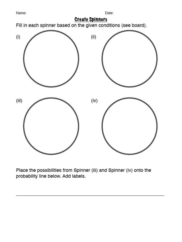 Fill in Each Spinner Based On The Given Conditions (See Board) - (I ...