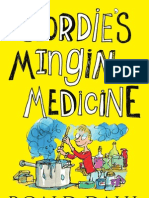 Geordie's Mingin Medicine by Roald Dahl Translated by Matthew Fitt