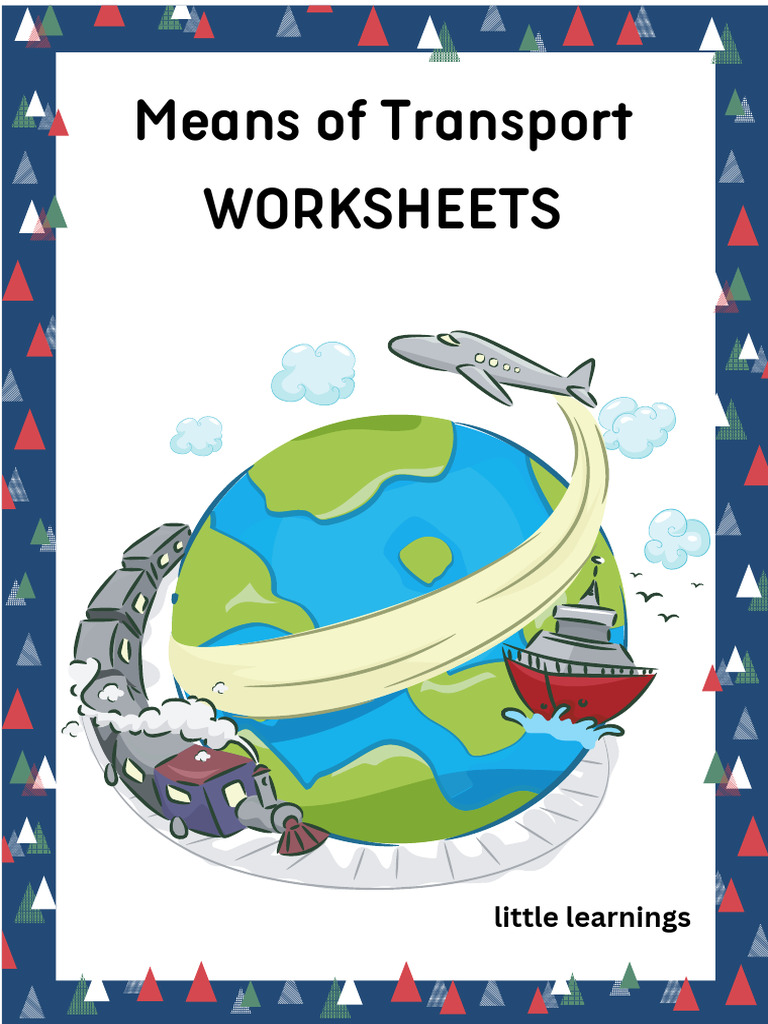 Means of Transport Worksheets: Little Learnings | PDF