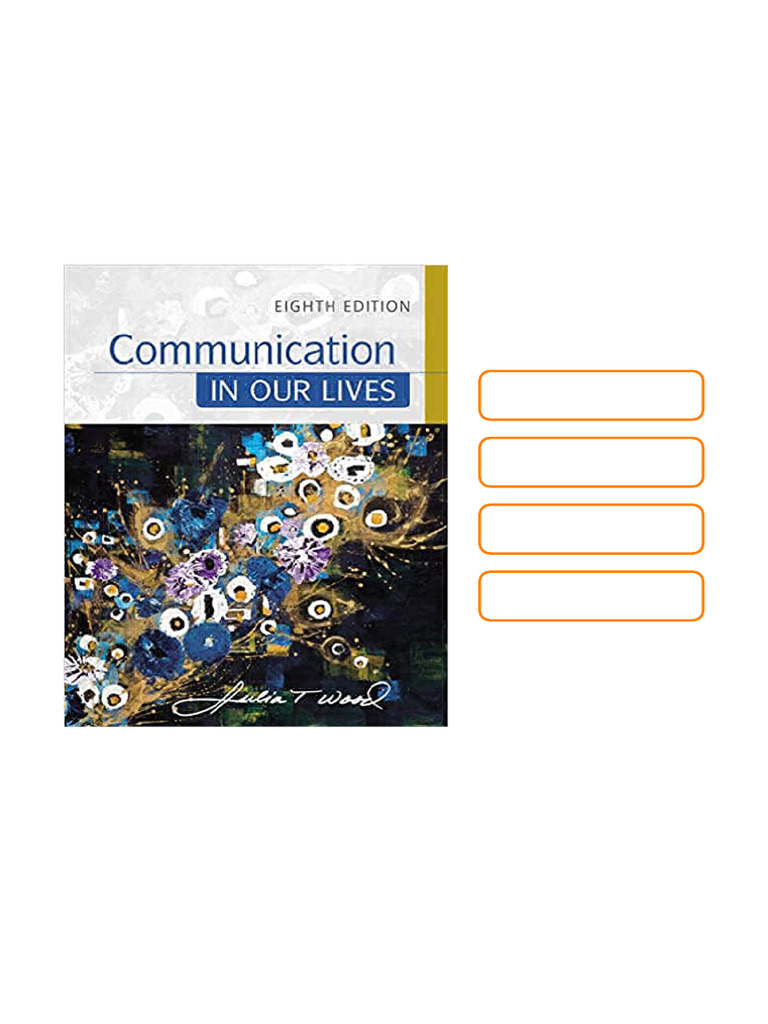 Instruction Manual Communication in Our Lives 8th Edition by Julia T ...