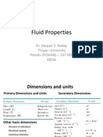 Fluid Properties: Dr. Akepati S. Reddy Thapar University Patiala (PUNJAB) - 147 004 India