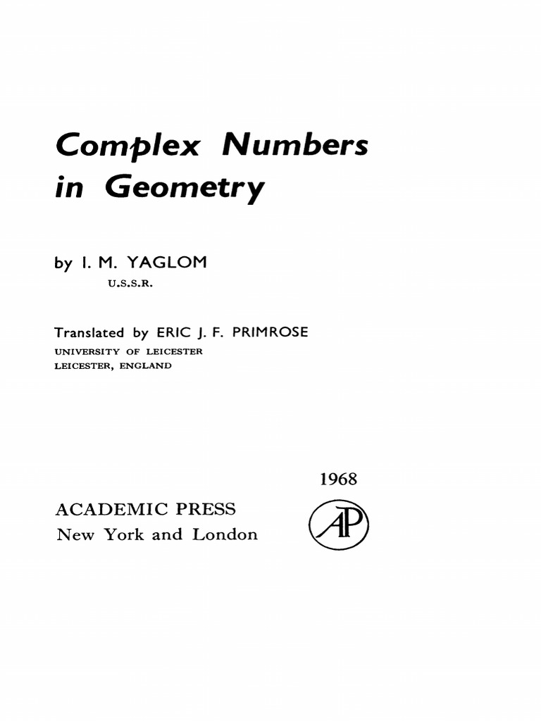 (기하 - 복소) Complex Numbers in Geometry (I. M. YAGLOM) | PDF