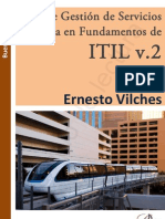 Ernesto Vilches. Guía de Gestión de Servicios Basada en Fundamentos de ITIL v.2 (Ejemplo)