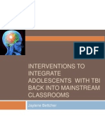 Interventions To Integrate Adolescents With Tbi Back Into Mainstream Classrooms