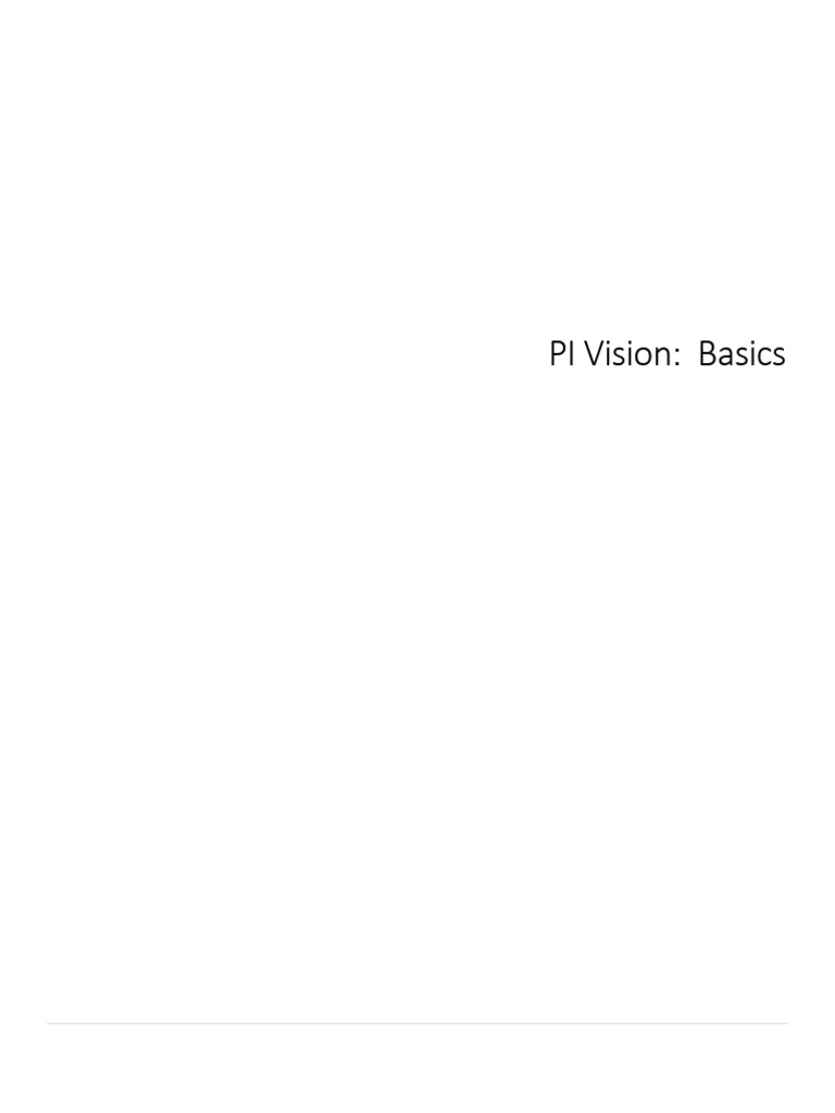PI Vision Basics Part 1 - Introduction | PDF
