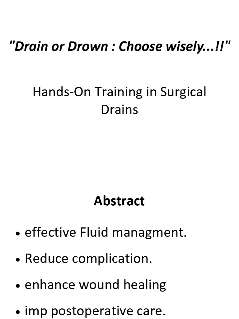Surgical Drains Training Presentation - PPTX 20250722 164023 0000 | PDF ...