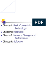 Basic Concepts in Information Technology Hardware Memory, Storage and Performance Software