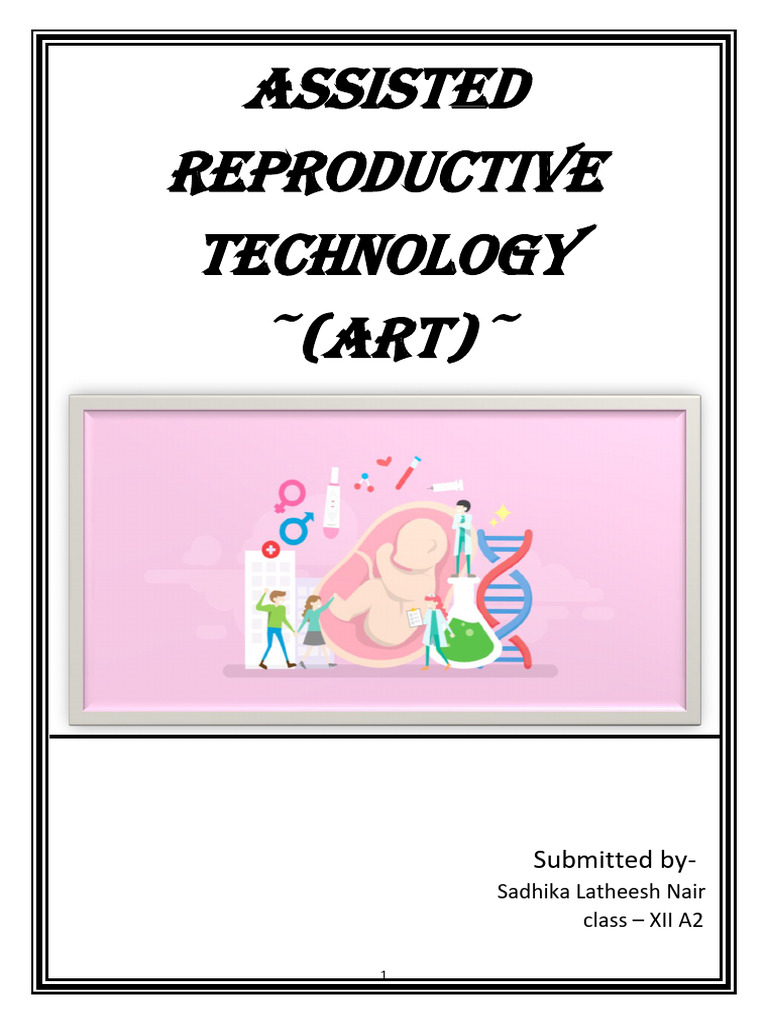 Biology Project - Sadhika Nair | PDF | Infertility | In Vitro Fertilisation
