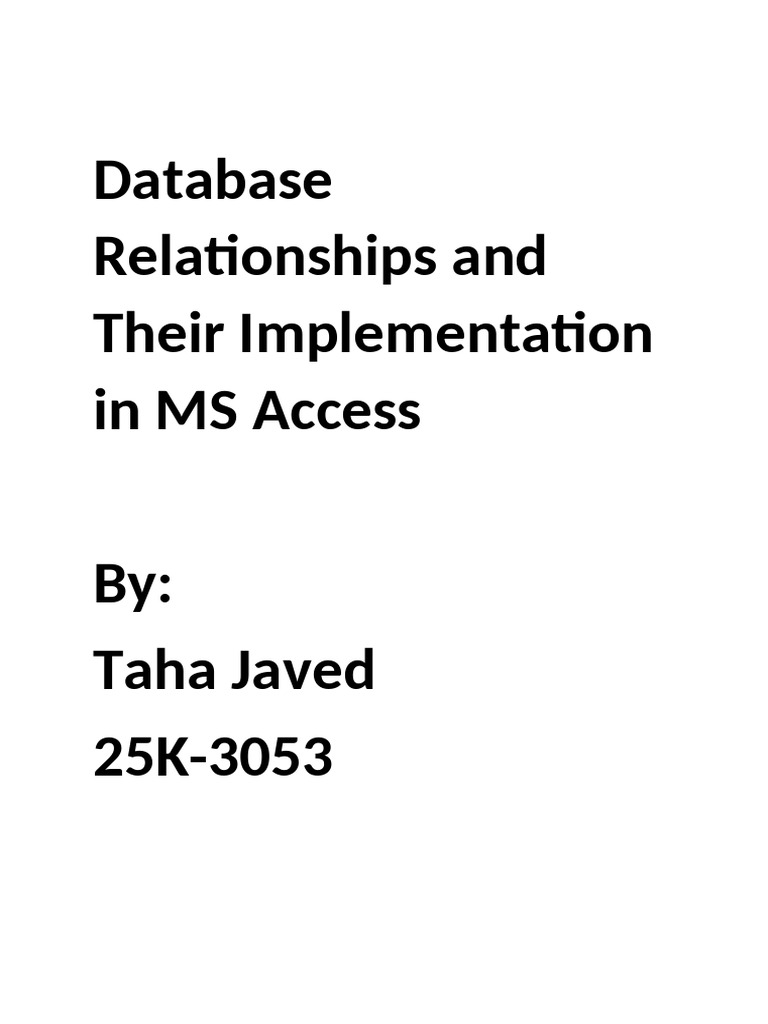 Database Relationships and Their Implementation in MS Access | PDF