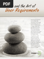 Zen and The Art of User Requirements