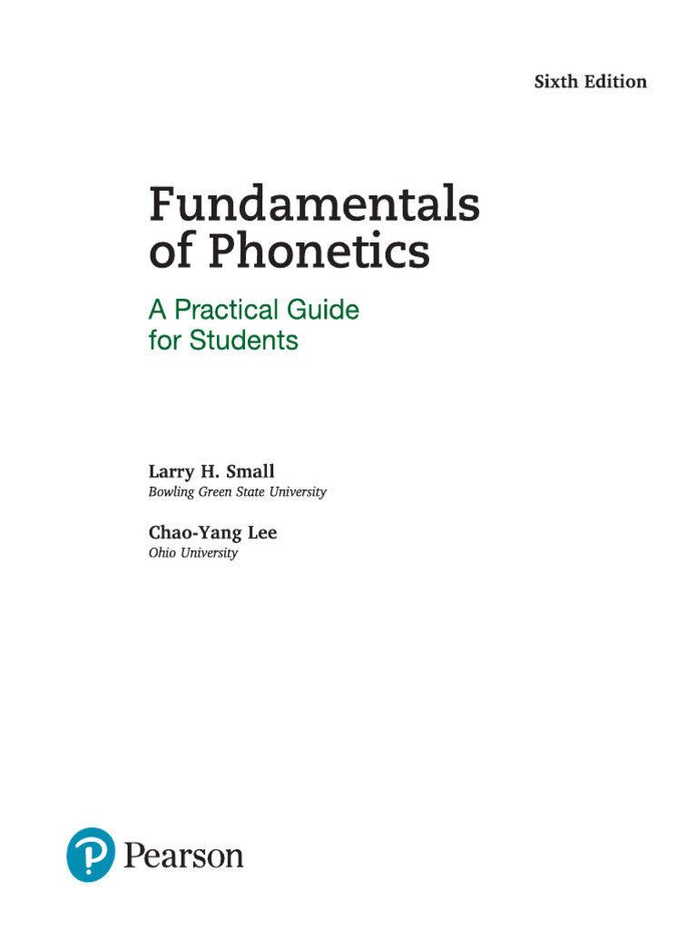 Small & Lee - Fundamentals of Phonetics | PDF