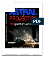Astral Projection 240 Questions Answered