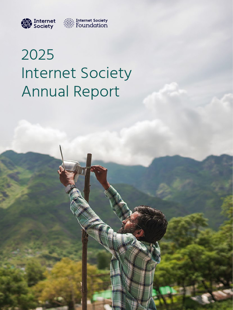 ISOC Annual Report 2025 | PDF | Internet Governance | Internet