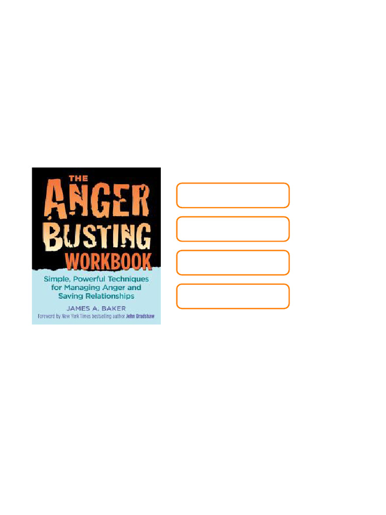 The Anger Busting Workbook Simple Powerful Techniques For Managing ...