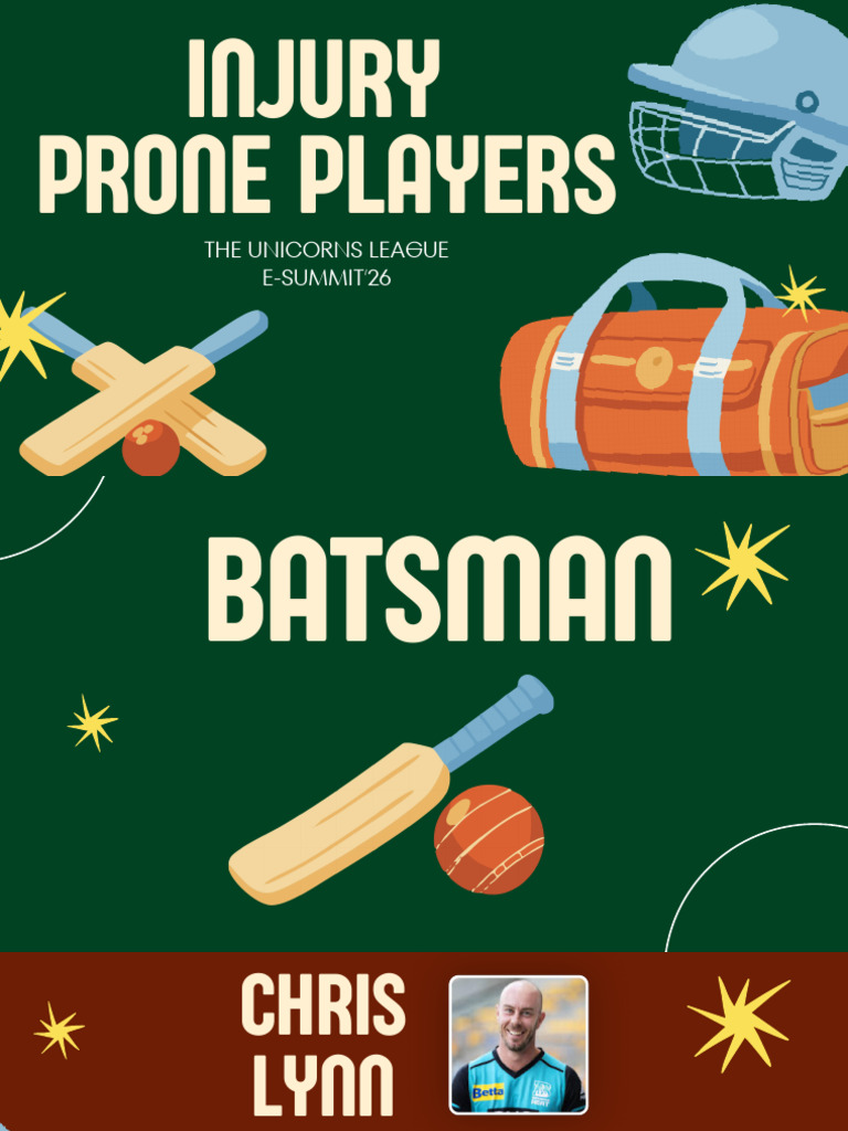 Injury Prone Players Esummit | PDF | Cricket | Ball And Bat Games