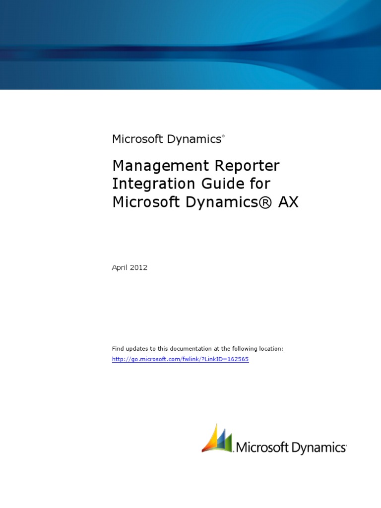 Management Reporter Integration Guide For Microsoft Dynamics® AX ...