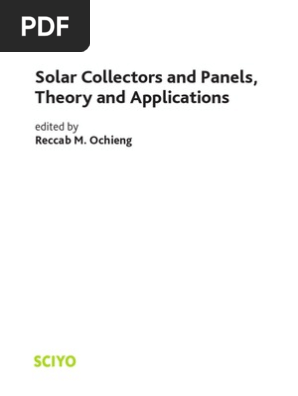 Solar Collectors And Panels Theory And Applications Lens