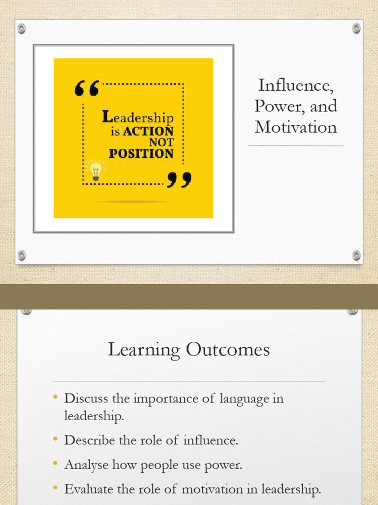 Influence, Power, and Motivation - 2026 | PDF | Motivational | Motivation