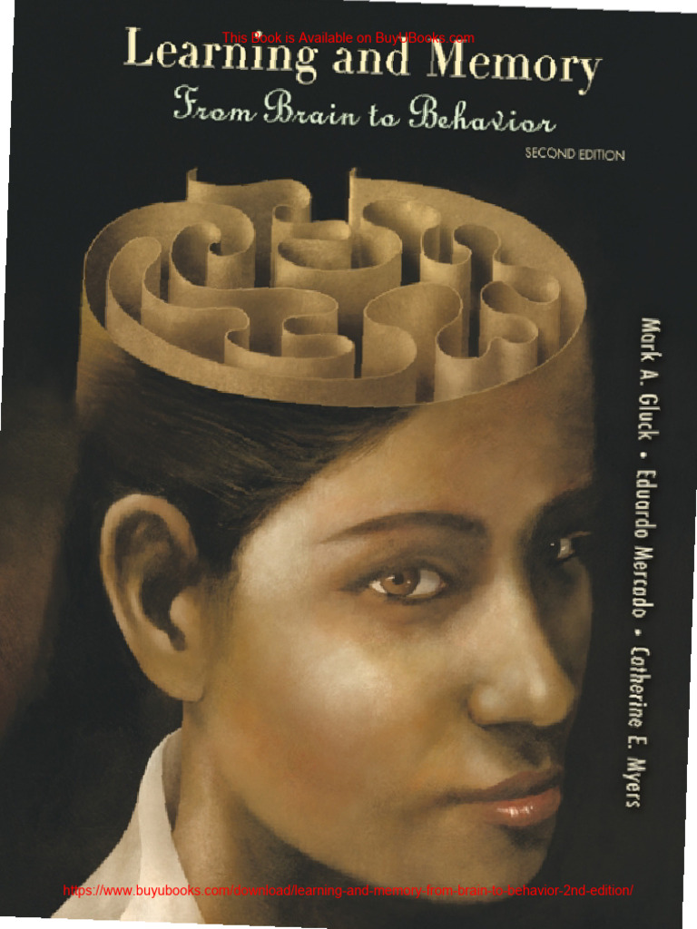 Learning and Memory From Brain To Behavior (2nd Edition) PDF | PDF ...