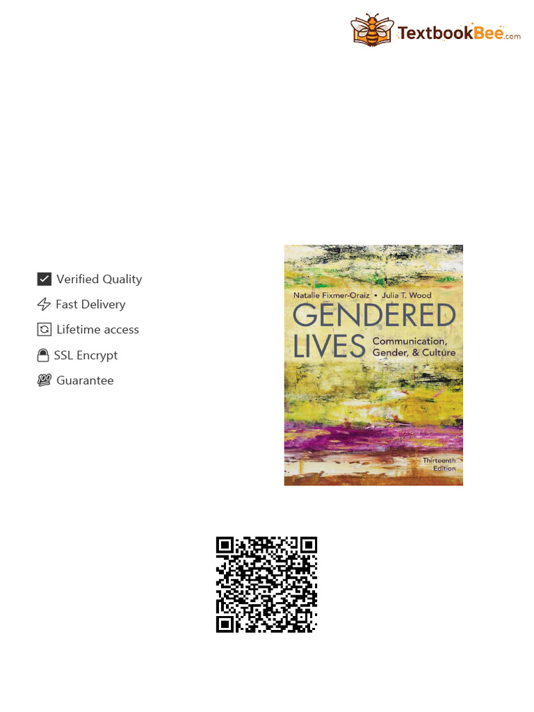 Gendered Lives: Communication, Gender, Culture Thirteenth Edition Natalie Fixmer-Oraiz ...