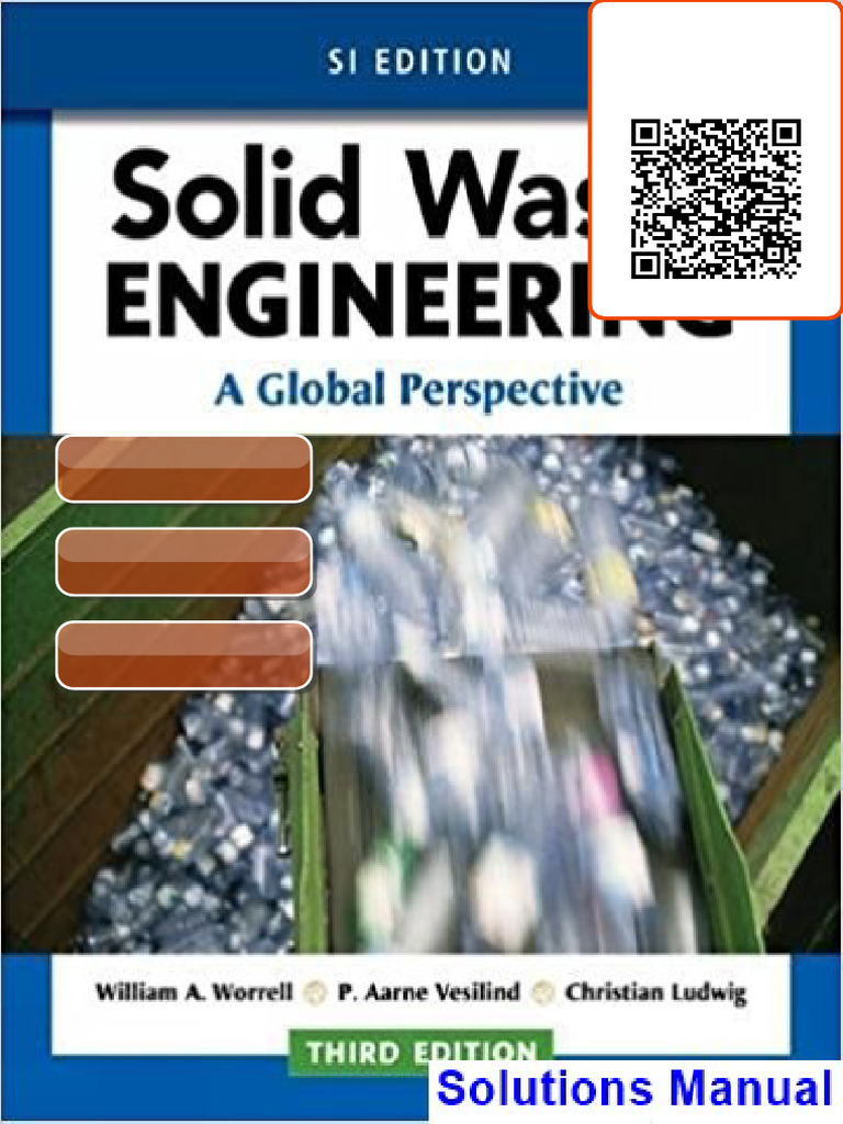 Grab your Solid Waste Engineering A Global Perspective SI Edition 3rd ...