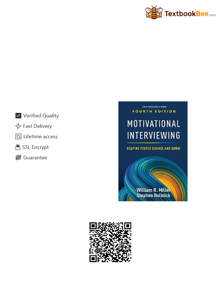The ultimate Motivational Interviewing Helping People Change and Grow ...