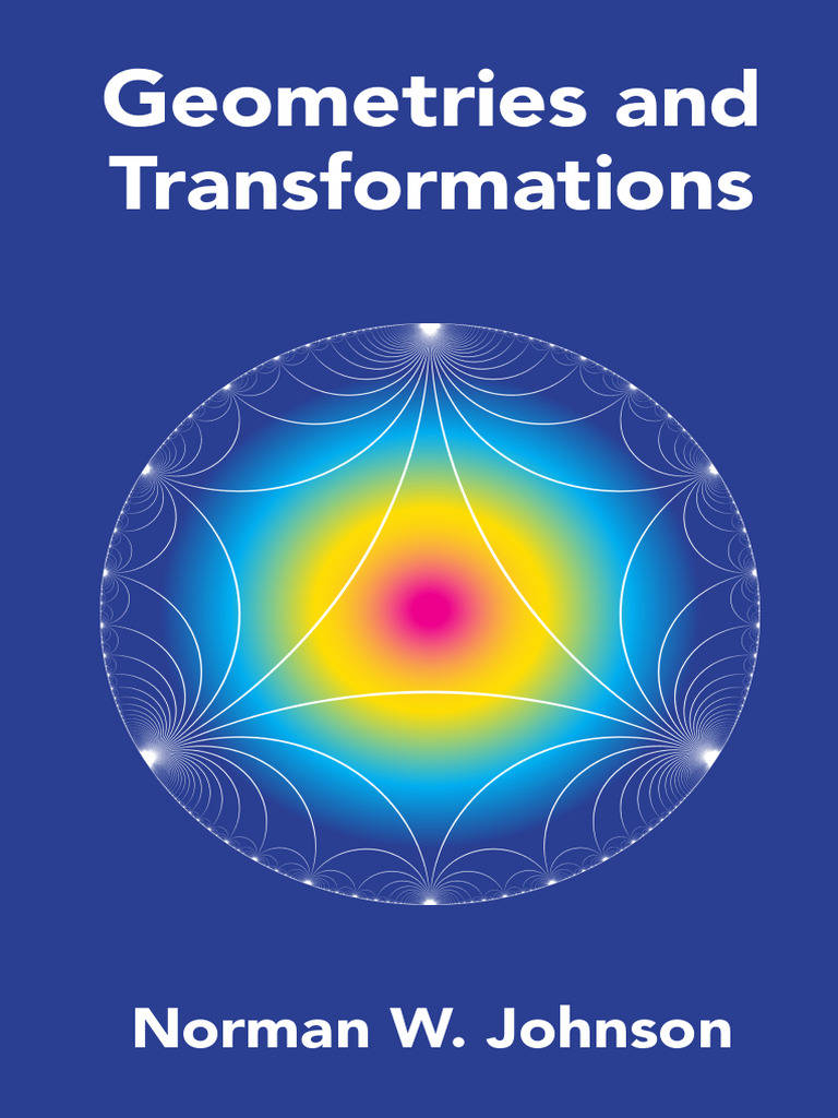 15 - Geometries and Transformations | PDF | Group (Mathematics ...