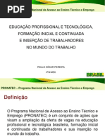 APRESENTAÇÃO PRONATEC