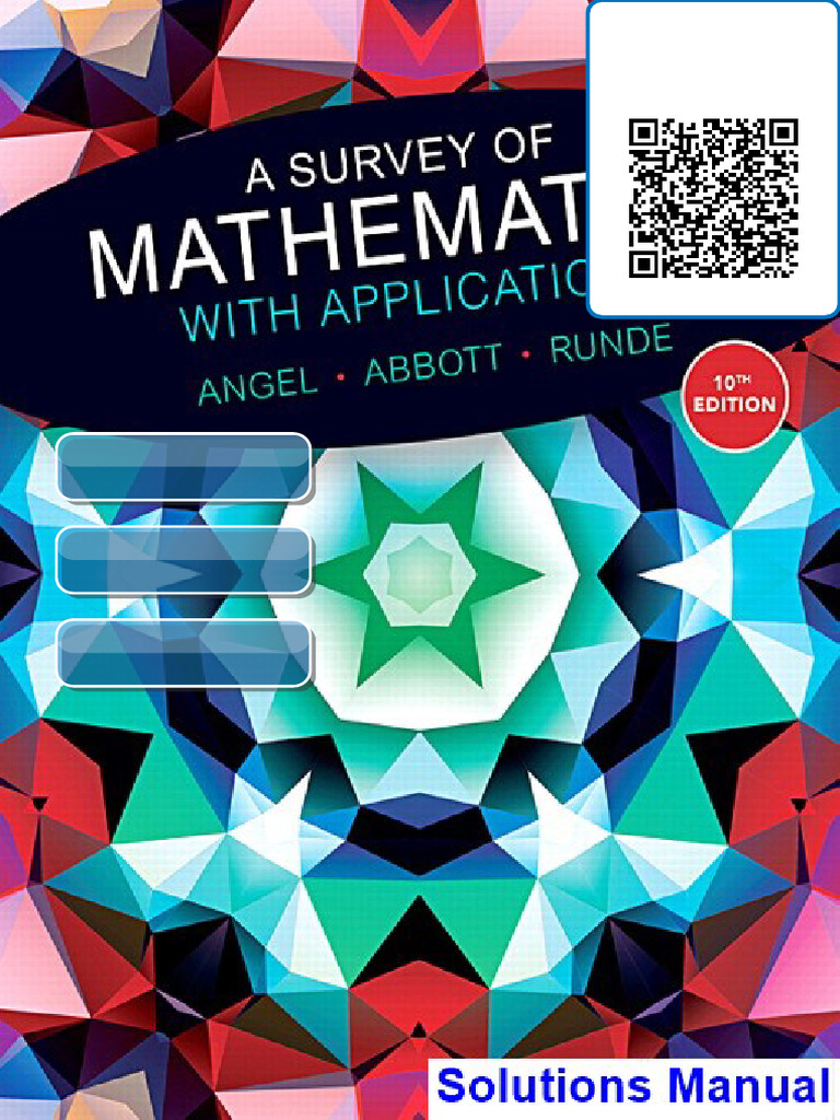 Survey of Mathematics with Applications 10th Edition Angel Solutions ...
