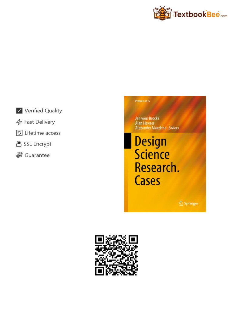 Design Science Research Cases Jan Vom Brocke 3030467813 9783030467814 ...