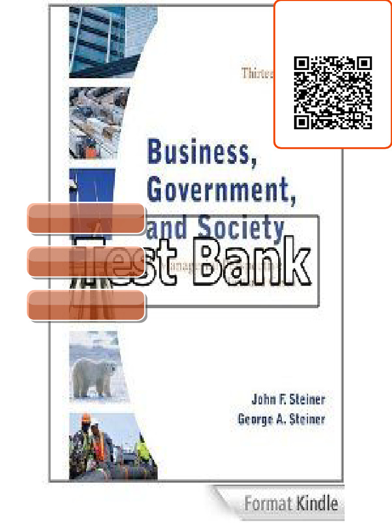 Business Government and Society 13th Edition Steiner Test Bank lifetime access pass | PDF ...