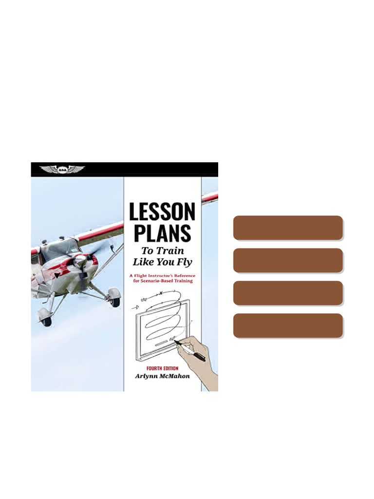 Secure a Lesson Plans to Train Like You Fly: A Flight Instructor's ...