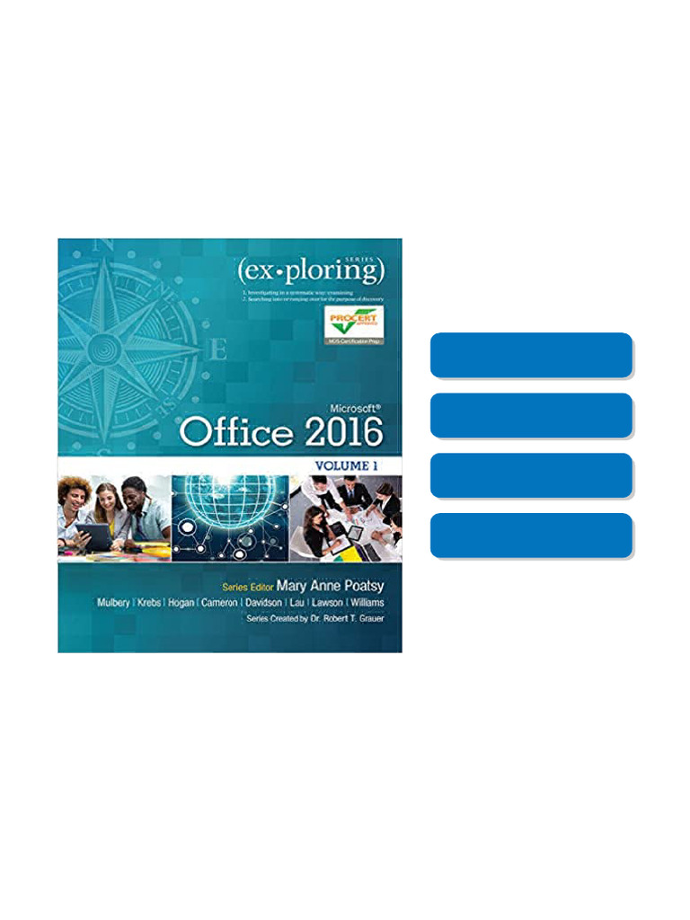 Exploring Microsoft Office 2016 Volume 1 Exploring for Office 2016 ...