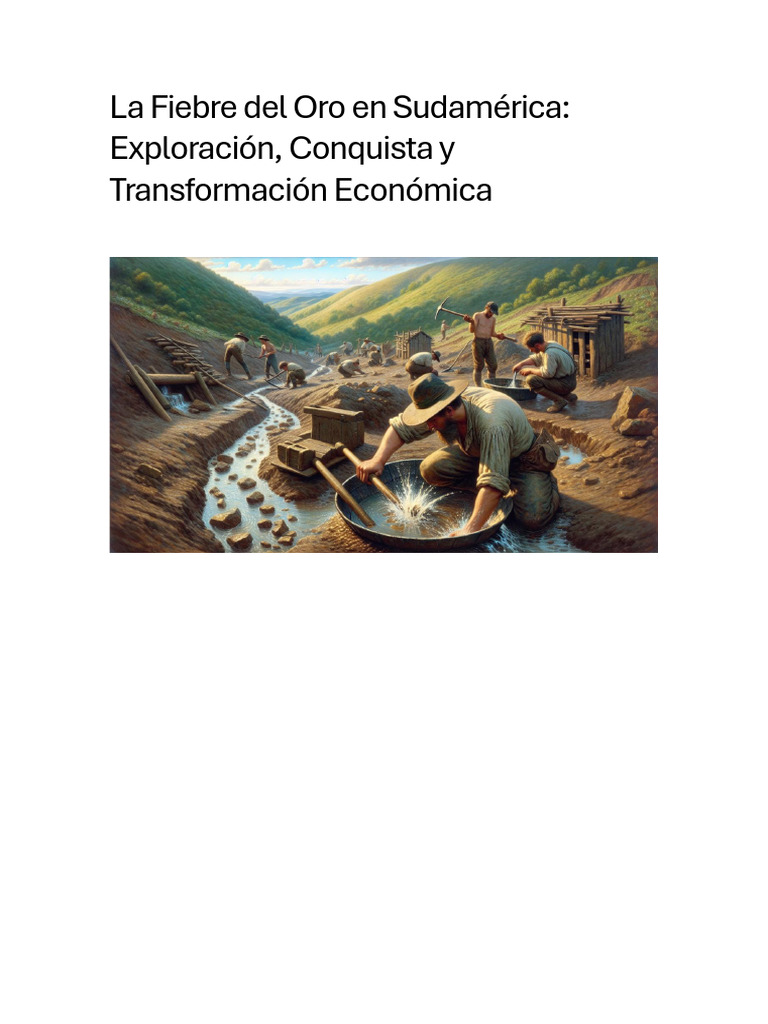 La Fiebre Del Oro en Sudamérica | PDF | América del Sur | Minería