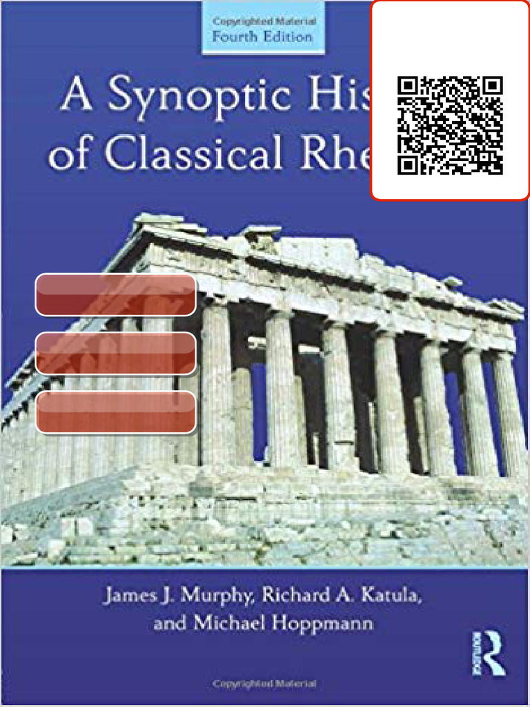 A Synoptic History of Classical Rhetoric 4th Edition High Quality PDF ...