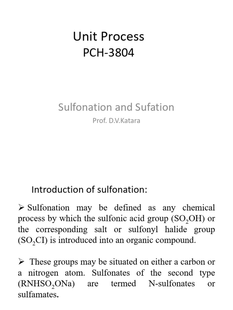 Unit Process sulfonation_abda0a305e2b6ebc248fc7cdadccd8b4 | PDF